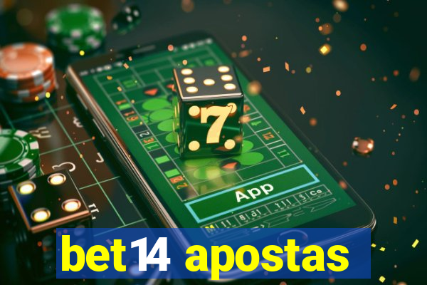 bet14 apostas